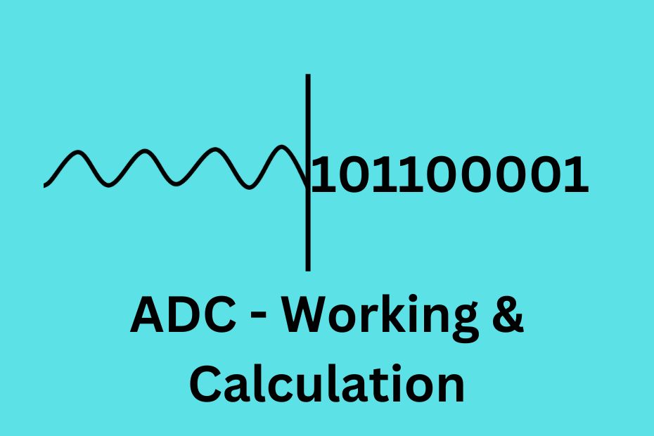 Adc working, calculation